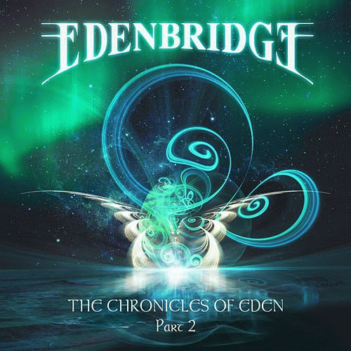 Edenbridge : The Chronicles of Eden Part 2